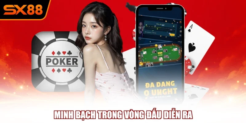 Minh bạch trong vòng đấu diễn ra